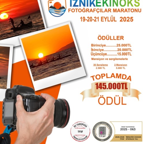 İznik Ekinoks 2025 Fotoğrafçılar Maratonu